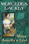 Miss Amelia's List - Mercedes Lackey - 9780756420260