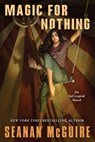 Magic for Nothing - Seanan McGuire - 9780756420345