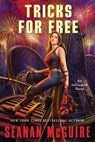 Tricks for Free - Seanan McGuire - 9780756420352