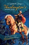 The Untold Story of Washington's Surprise Attack - Danny Kravitz - 9780756554750