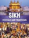 Sikh Festivals and Traditions - Jasneet Kaur - 9780756594251