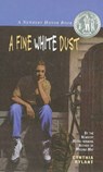 A Fine White Dust - RYLANT,  Cynthia - 9780756968243