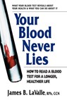 Your Blood Never Lies - James B. (James B. LaValle) LaValle - 9780757003509