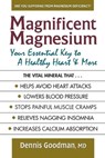 Magnificent Magnesium - Dennis (Dennis Goodman) Goodman - 9780757003912