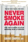 Never Smoke Again - Grant Cooper - 9780757052354