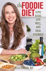 The Foodie Diet - Ella Davar - 9780757325441