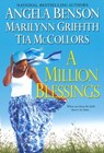 A Million Blessings - Angela Benson ; Marilynn Griffith ; Tia McCollors - 9780758257376