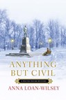 Anything But Civil - Clara McKenna - 9780758276377