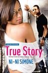 True Story - Ni-Ni Simone - 9780758287724