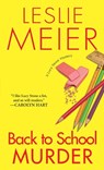 Back To School Murder - Leslie Meier - 9780758288356