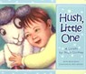 Hush, Little One Board Book - Anita Reith Stohs - 9780758608611