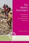 The World's Scavengers - Martin Medina - 9780759109407