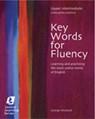 Key Words for Fluency Upper Intermediate - George Woolard - 9780759396272