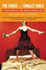 The Curse of the Singles Table - Suzanne Schlosberg - 9780759511460