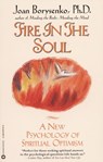 Fire in the Soul - Joan Borysenko, PhD - 9780759520707