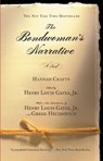 The Bondwoman's Narrative - Hannah Crafts - 9780759527645