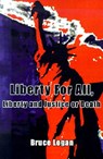 Liberty for All - Bruce Logan - 9780759619821
