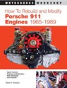 How to Rebuild and Modify Porsche 911 Engines 1965-1989 - Mr. Wayne R. Dempsey - 9780760310878