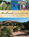 Backroads of the Texas Hill Country - Gary Clark - 9780760326909