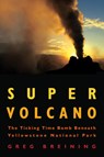 Super Volcano - Greg Breining - 9780760336540