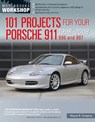 101 Projects for Your Porsche 911, 996 and 997 1998-2008 - Mr. Wayne R. Dempsey - 9780760344033