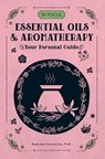 Essential Oils & Aromatherapy - Marlene Houghton - 9780760363645