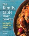 The Family Table Slow Cooker - Dominique DeVito - 9780760363690