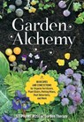 Garden Alchemy - Stephanie Rose - 9780760367094