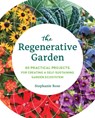 The Regenerative Garden - Stephanie Rose - 9780760371688