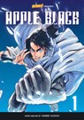 Apple Black, Volume 1 - Rockport Edition - Odunze Oguguo ; Whyt Manga ; Saturday AM - 9780760376843
