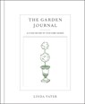 The Garden Journal - Linda Vater - 9780760382929