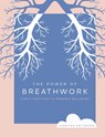 POWER OF BREATHWORK - Jennifer Patterson - 9780760383292