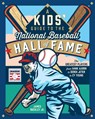 A Kids' Guide to the National Baseball Hall of Fame - James Buckley Jr. - 9780760388365