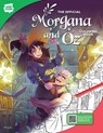 The Official Morgana and Oz Coloring Book - Miyuli ; WEBTOON Entertainment ; Walter Foster Creative Team - 9780760389683