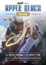 Apple Black Origins - Odunze Oguguo ; Whyt Manga ; Stephanie Williams ; Saturday AM - 9780760390023