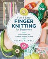 Fun and Easy Finger Knitting for Beginners - Vickie Howell - 9780760390641