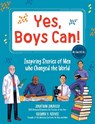 Yes, Boys Can! - Richard V. Reeves ; Jonathan Juravich - 9780760391952