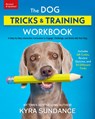 The Dog Tricks and Training Workbook, Revised and Expanded - Kyra Sundance - 9780760393673