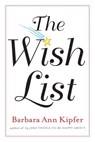 The Wish List - Barbara Ann Kipfer - 9780761154877
