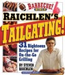 Raichlen’s Tailgating! - Steven Raichlen - 9780761163466