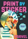 Paint by Sticker: Travel - Workman Publishing - 9780761193630