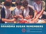 Grandma Susan Remembers - MORRIS,  Ann; Linenthal, Peter - 9780761317326