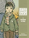 Little White Duck: A Childhood in China - Na Liu - 9780761381150