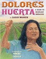 Dolores Huerta - Sarah Warren - 9780761461074