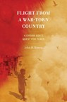 Flight from a War-Torn Country - John B. Simon ; John Simon - 9780761874850