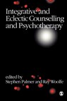 Integrative and Eclectic Counselling and Psychotherapy -  - 9780761957997