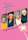The Golden Girls: A Guided Journal -  - 9780762471256