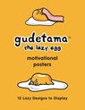Gudetama Motivational Posters - Sanrio Sanrio - 9780762474165