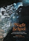 The Night School - Maia Toll - 9780762474288
