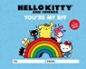 Hello Kitty and Friends: You're My BFF - Kristen Tafoya Humphrey ; Merrill Hagan ; Sanrio Sanrio - 9780762483310